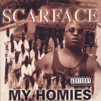 My Homies by Scarface