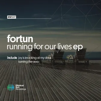 Running For Our Lives EP by Fortun