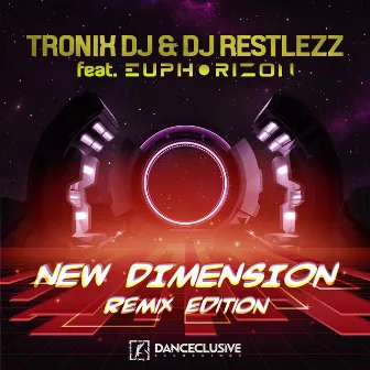 New Dimension (Remix Edition) by Tronix DJ