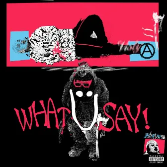 What Ü Say! by Hezron