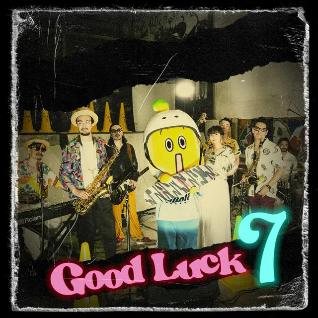 Good Luck 7