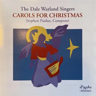 Carols for Christmas by Stephen Paulus