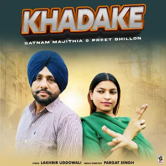 Khadake by Preet Dhillon