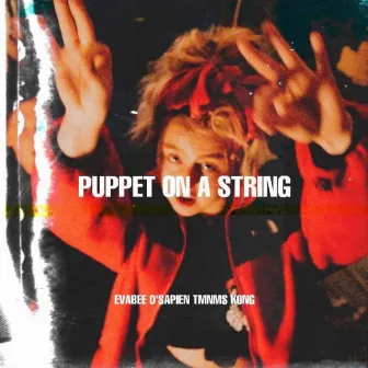 Puppet on a String by EVABEE