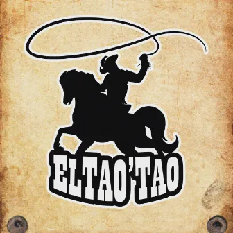 El TAO'TAO by El Horny