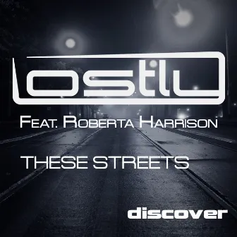 These Streets by Roberta Harrison