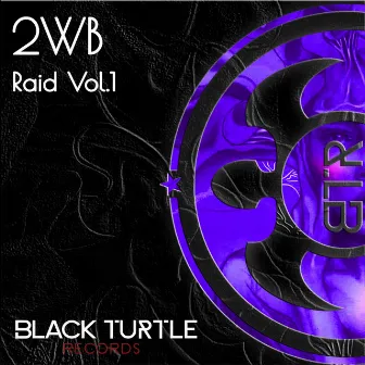 Raid Vol1 by 2WB