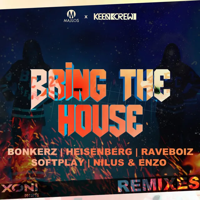 Bring The House - Heisenberg Remix