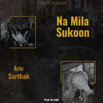 Na Mila Sukoon by Aric