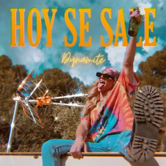 Hoy Se Sale by Dynamite