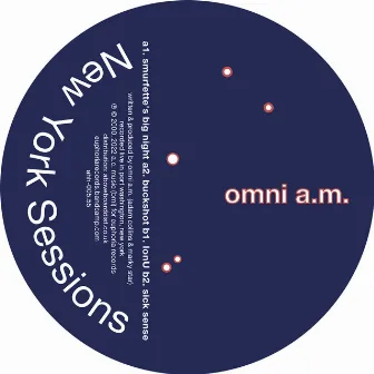 New York Sessions by Omni AM