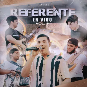 En Vivo, Vol.3 by Referente