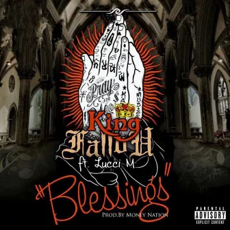 Blessings by King Fallou