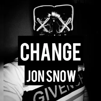 Change by Jon Snow