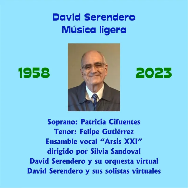 David Serendero: Música ligera