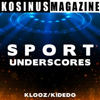 Sport - Underscores by Kidedo