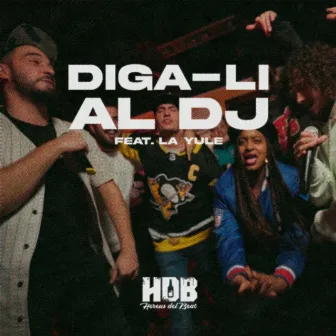 Diga-li al DJ by Hereus Del Beat