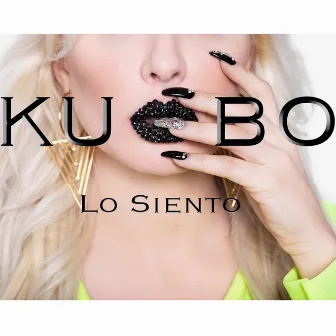 Lo Siento by Kubo