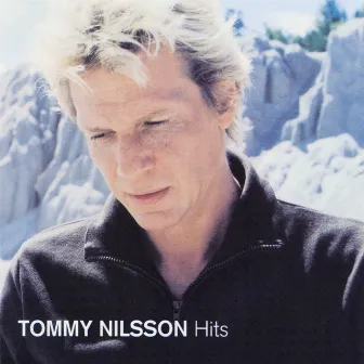 Hits by Tommy Nilsson