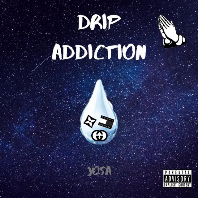 Drip Addiction