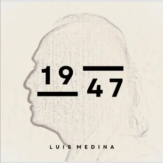 1947 by Luis Medina