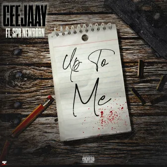 Up To Me by YBC Ceejaay