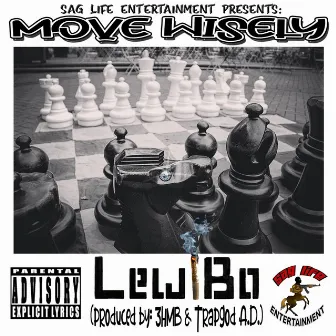 Move Wisely by Lewi Bo