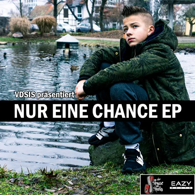 Nur eine Chance