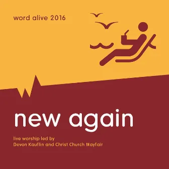 New Again (Live) by Word Alive