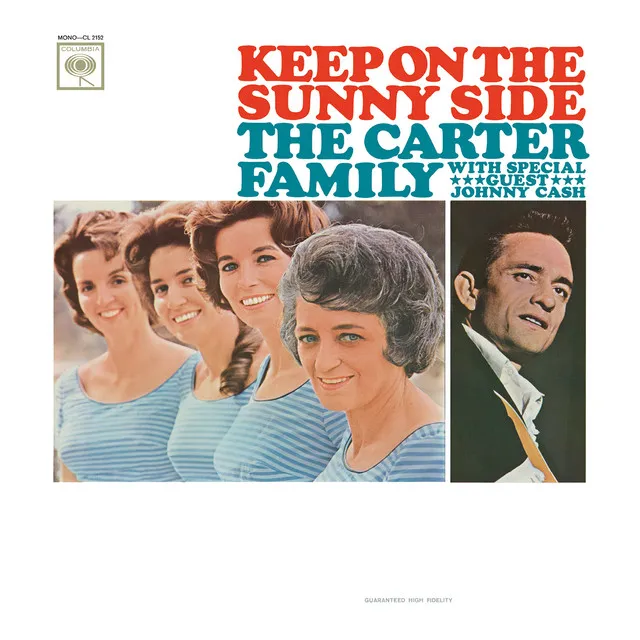 Keep On The Sunny Side (with Johnny Cash) Album Image