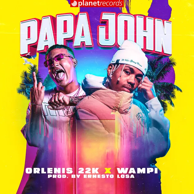 Papa John - Prod. by Ernesto Losa