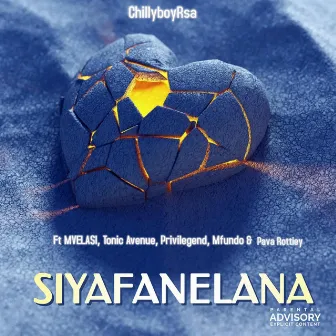 SIYAFANELANA by chillyboyRSA