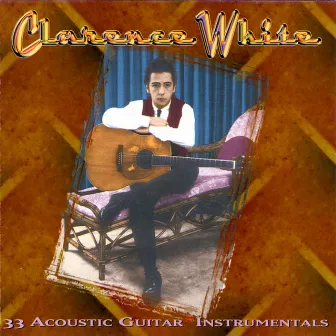 33 Guitar Instrumentals by Clarence White