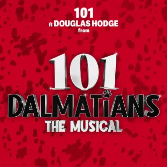 101 (From the Original Cast Recording of 