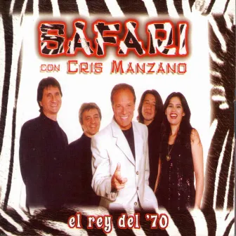 El rey del 70 by Safari