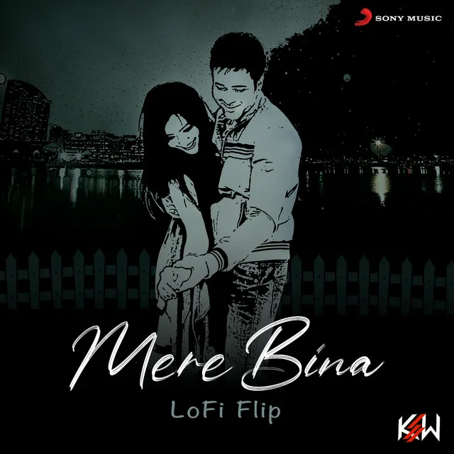 Mere Bina - Lofi Flip