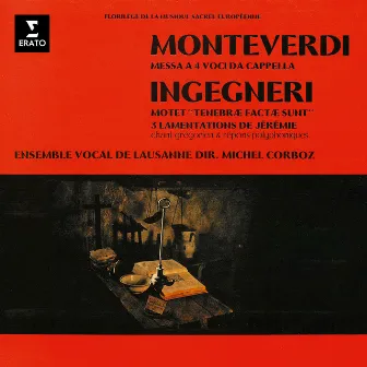 Monteverdi: Messa a 4 voci, SV 190 - Ingegneri: Tenebrae factae sunt & Lamentations de Jérémie by Marc' Antonio Ingegneri