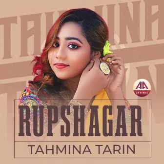 Rupshagar by Tahmina Tarin