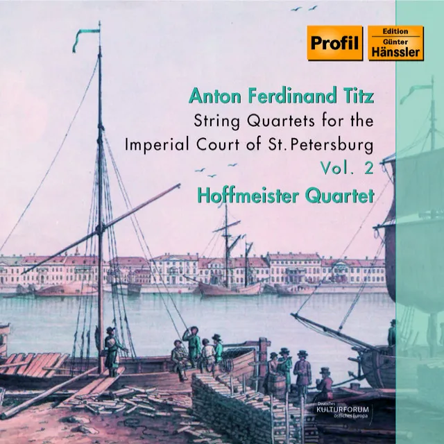 Titz: String Quartets for the Imperial Court of St. Petersburg, Vol. 2