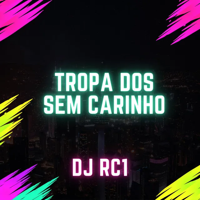 VEM FUDER COM A TROPA DOS SEM CARINHO