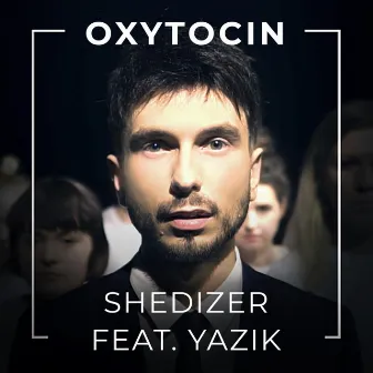 Oxytocin by Shedizer