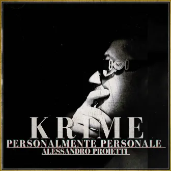 Personalmente Personale Alessandro Proietti by Krime