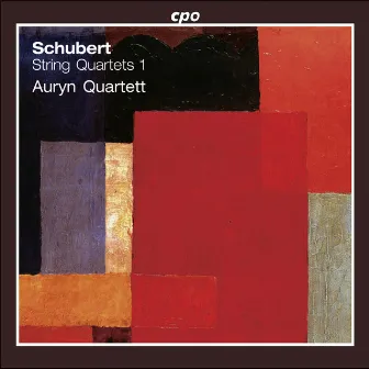 Schubert: Complete String Quartets, Vol. 1 by Auryn Quartet