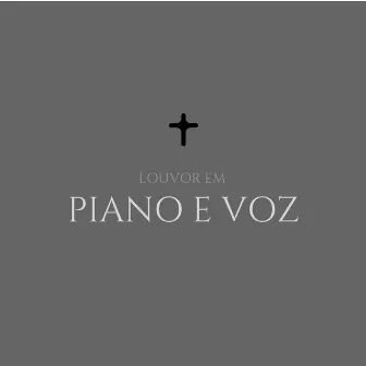 Louvor em Piano e Voz by Leandro Rodrigues