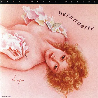 Bernadette by Bernadette Peters