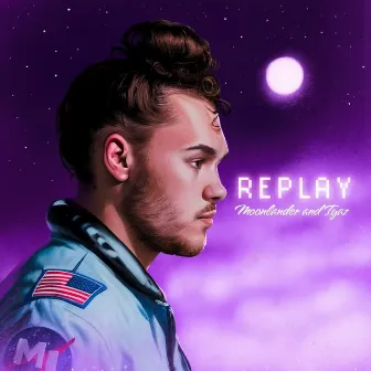 Replay (with Iyaz) by MoonLander