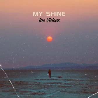 My Shine by Tao Vizions