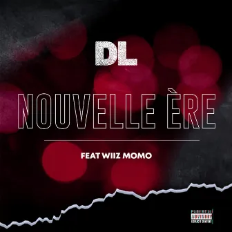 Nouvelle ère by DL