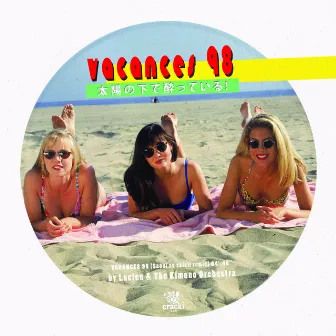 Vacances 98 by Lucien Kimono