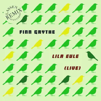 Lila Eule (Finn Grythe Remix) by Finn Grythe